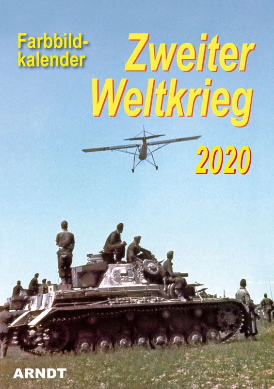 Zweiter Weltkrieg in Farbe 2020 - Kalender