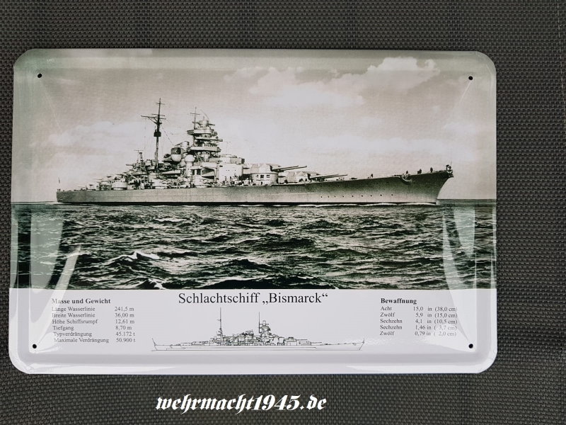 Schlachtschiff Bismarck - Blechschild
