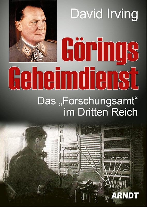 Görings Geheimdienst - Das Forschungsamt im Dritten Reich - Gebundenes Buch