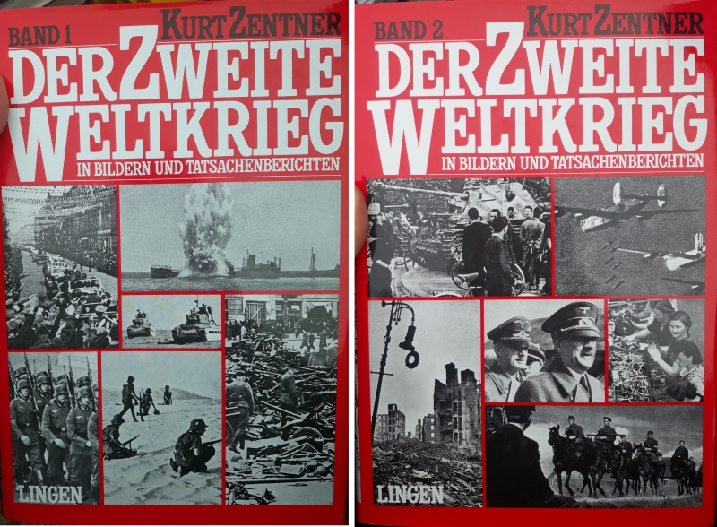 Der Zweite Weltkrieg in Bildern und Tatsachenberichten - Band 1 & 2