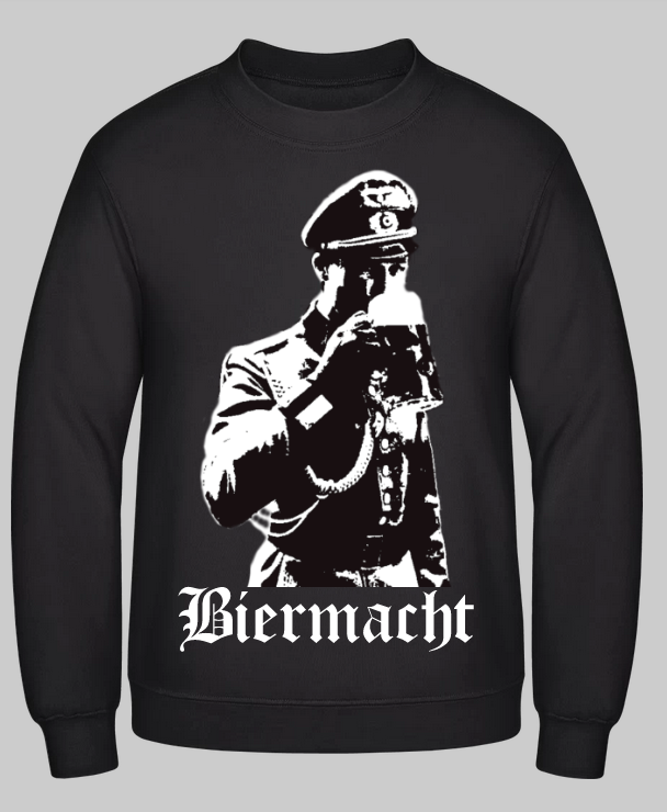 Biermacht Wehrmacht Biertrinker Pullover
