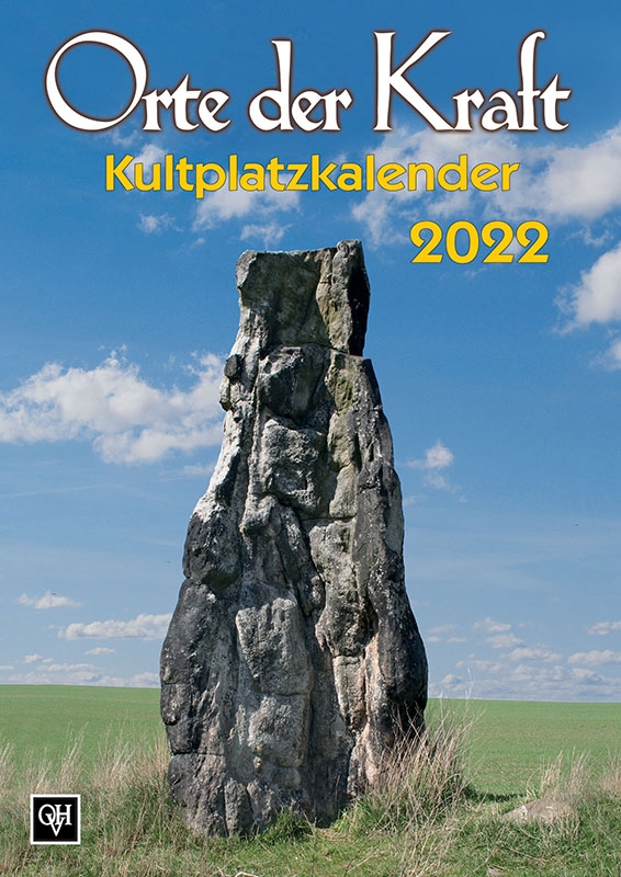 Orte der Kraft 2022 - Kultplatzkalender