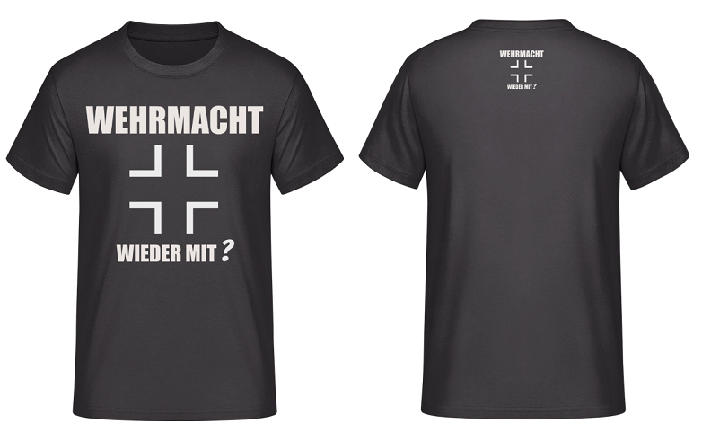 Wehrmacht wieder mit? Balkenkreuz T-Shirt
