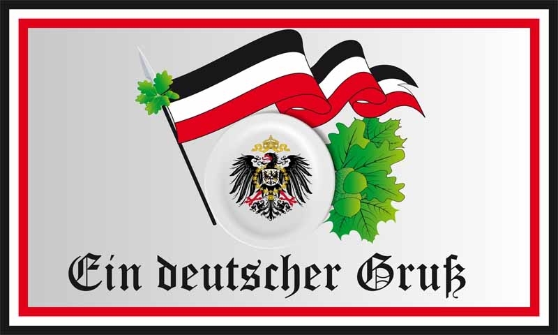 Ein Deutscher Gruß - Fahne 90x150 cm