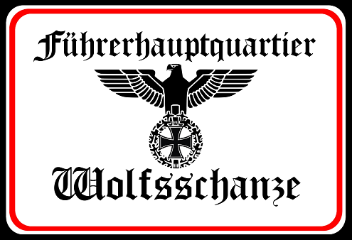 Führerhauptquartier Wolfsschanze - Blechschild