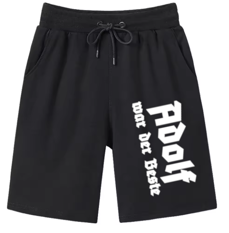 Adolf war der Beste Kurze Hose