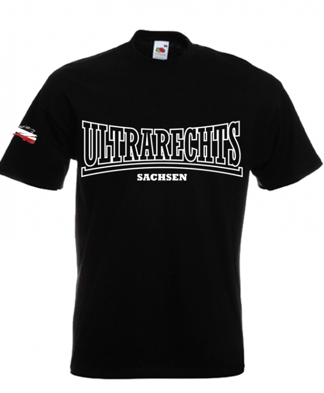 Ultrarechts Sachsen T-Shirt