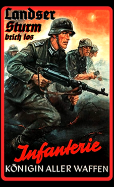 Landser Sturm brich los Infanterie Königin aller Waffen Fahne