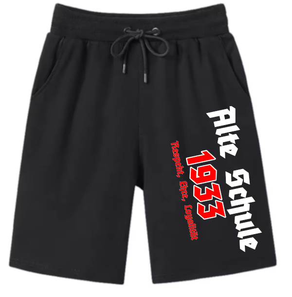 Alte Schule 1933 Respekt Ehre Loyalität kurze Hose