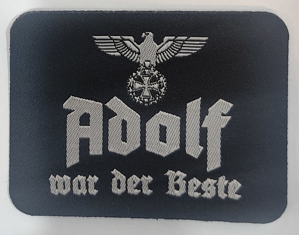 Adolf war der Beste Aufnäher