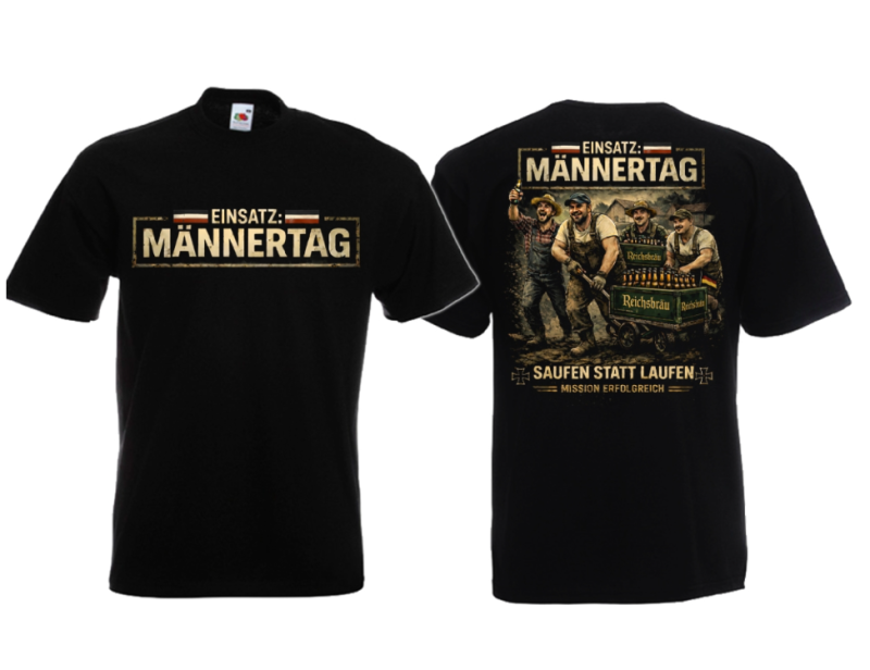 Einsatz Männertag schwarz weiss rot T-Shirt