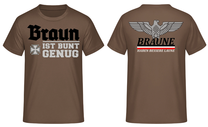 Braun ist bunt genug T-Shirt braun