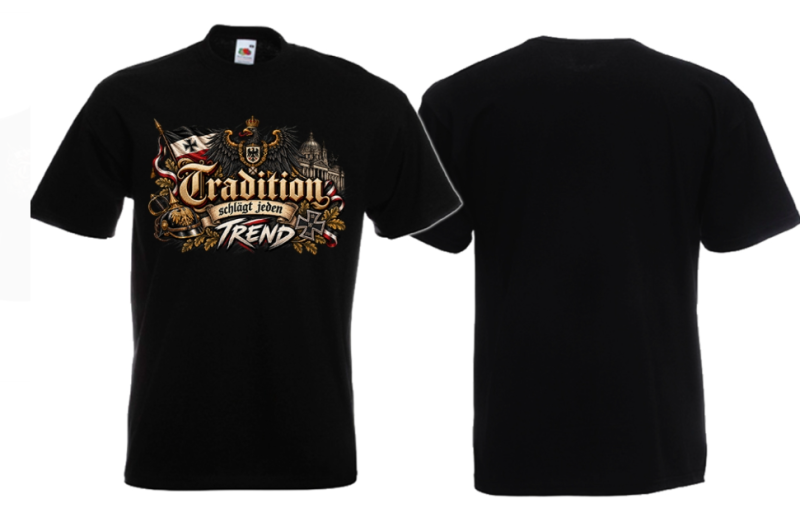 Tradition schlägt jeden Trend Deutsches Reich T-Shirt
