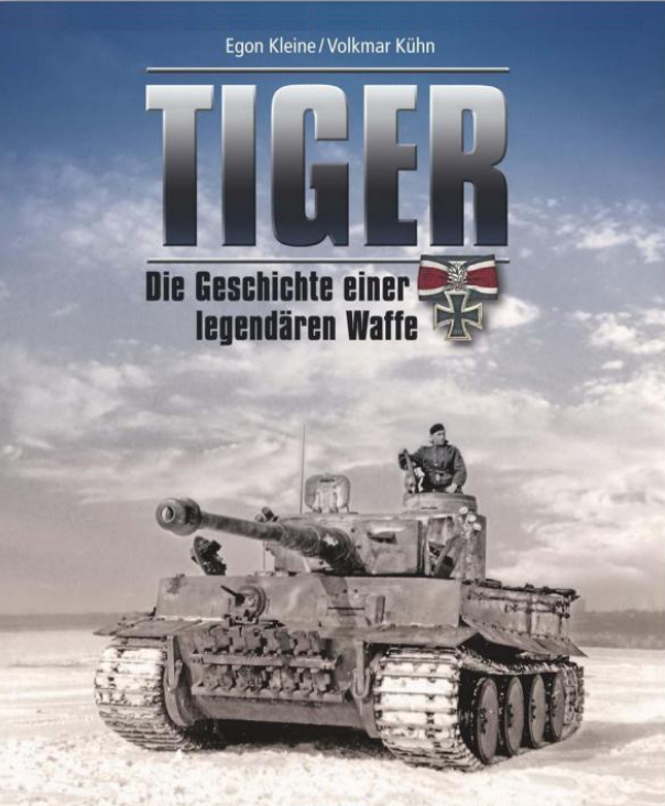 Tiger - Die Geschichte einer legendären Waffe 1942-1945 - Buch