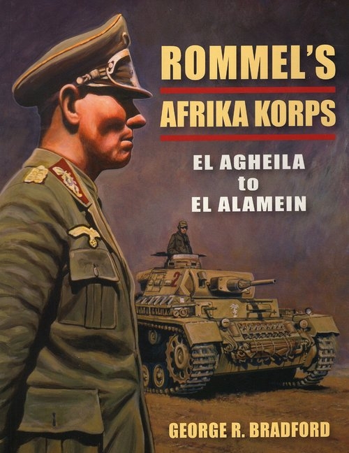 RommelS Afrika Korps: El Agheila to El Alamein (Stackpole Military History Series) (Englisch) Book