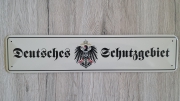 Deutsches Schutzgebiet - Blechschild