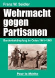 Wehrmacht gegen Partisanen - Bandenbekämpfung im Osten 1941–1945 - Buch