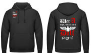 Wer a sagt muss auch Dolf sagen Kapuzenpullover