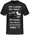 Tiger Panzer Panzerlied Obs stürmt oder schneit T-Shirt