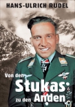 Hans-Ulrich Rudel - Von den Stukas zu den Anden Gebundenes Buch