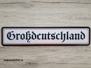 Großdeutschland - Blechschild