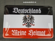 Deutschland Meine Heimat schwarz weiss rot Blechschild