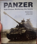 Panzer: Vom Ersten Weltkrieg bis heute (Deutsch) Gebundenes Buch