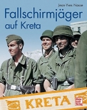 Fallschirmjäger auf Kreta ! Unternehmen Merkur Mai 1941 - Buch