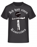 Ich hatt einen Kameraden T-Shirt