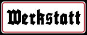 Werkstatt - Blechschild