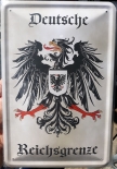 Deutsche Reichsgrenze - Blechschild