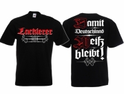 Lackierer Damit Deutschland weiss bleibt T-Shirt