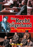 Das Recht in Siegerhand: Die 13 Nürnberger Prozesse 1945-1949 Gebundenes Buch