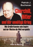 Churchill, Hitler und der unnötige Krieg - Gebundenes Buch