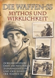 Die Waffen-SS - Mythos und Wirklichkeit - Gebundenes Buch