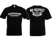 Ostdeutschland no respect T-Shirt