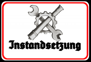 Wehrmacht Instandsetzung - Blechschild