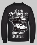 Nach Frankreich nur auf Ketten - Pullover