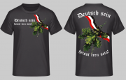 Deutsch sein heisst treu sein Schwarz Weiss Rot T-Shirt