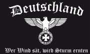 Deutschland - Wer wind sät, wird Sturm ernten - Fahne/Flagge 250x150 cm