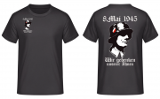 8.Mai 1945 - Wir gedenken unserer Ahnen (Wunschtext möglich) - T-Shirt Rückenmotiv