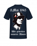 8.Mai 1945 Wir gedenken unserer Ahnen T-Shirt