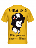 8.Mai 1945 Wir gedenken unserer Ahnen T-Shirt