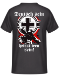Deutsch sein heisst treu sein T-Shirt Größe 3XL
