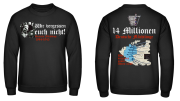 Deutsche Flüchtlinge 1945 Wir vergessen euch nicht Pullover