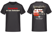 Heimatliebe ist kein Verbrechen T-Shirt