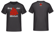 Sieg oder Walhall T-Shirt