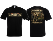 Einsatz Männertag schwarz weiss rot T-Shirt
