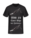 MG 42 Opas Säge des Friedens! T-Shirt