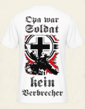 Opa war Soldat kein Verbrecher T-Shirt